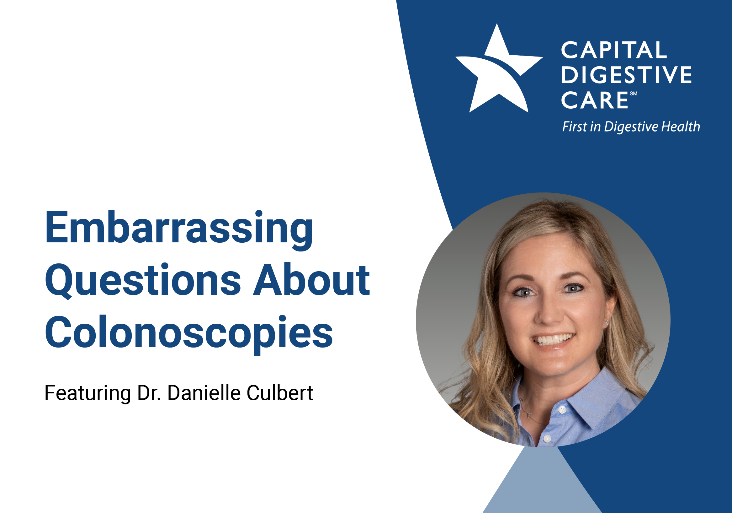 Embarrassing Questions About Colonoscopies Capital Digestive Care