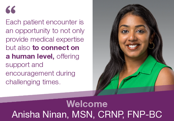 Anisha Ninan MSN, CRNP, FNP-BC has joined Capital Digestive Care.